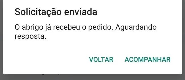 Aviso de que o pedido de vaga foi enviado ao abrigo